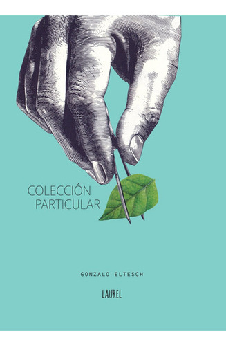 Coleccion Particular - Gonzalo Eltesch 