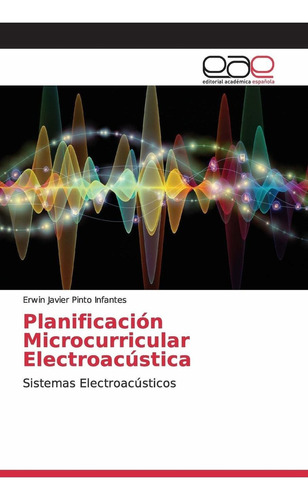 Libro Planificación Microcurricular Electroacústica (sp Lcm8