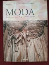 Comprar Libro Moda, Una Historia Siglo Xviii-xx, Akiko Fukai