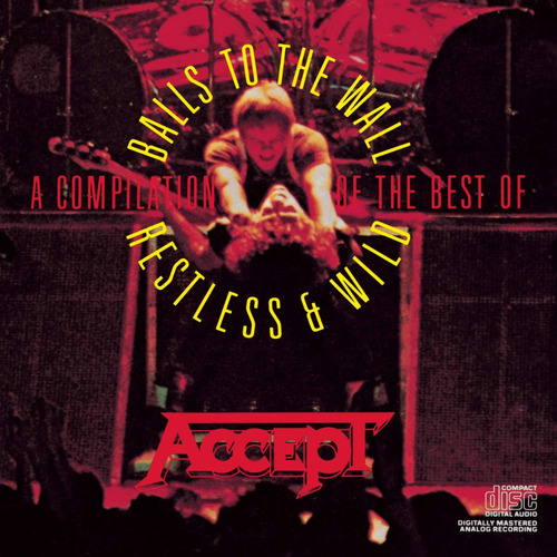 Cd: A Compilation Of The Best Of Restless & Wild / Balls To