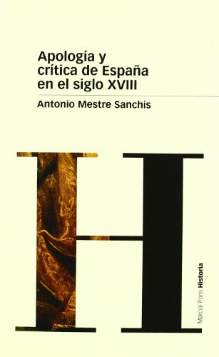 Libro Apología Y Crítica De España En El Siglo Xviii De Mest