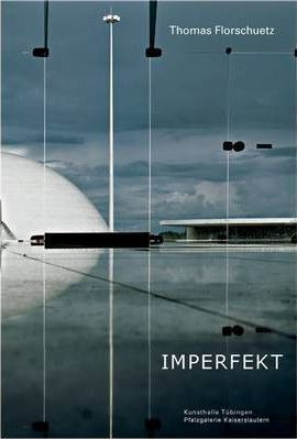 Libro Thomas Florschuetz : Imperfekt: Werke 1997-2010 - D...