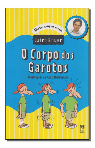 Libro Corpo Dos Garotos, O De Bouer, Jairo Panda Books