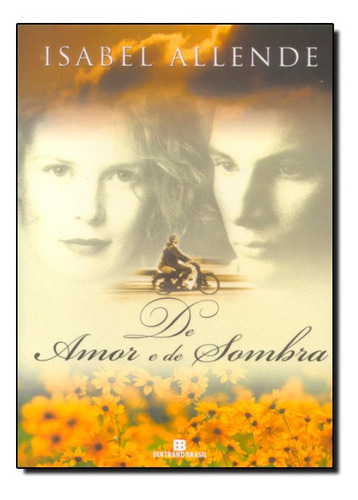De amor e de sombra, de Allende, Isabel. Editora Bertrand Brasil Ltda., capa mole em português, 1994