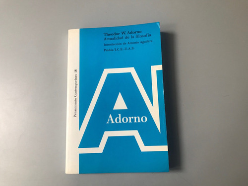 Actualidad De La Filosofía - Theodor Adorno