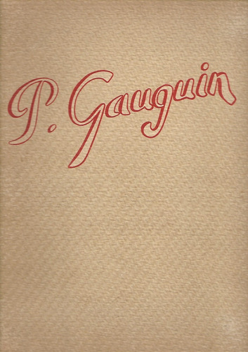 Malingue, Maurice: Gaugin. Le Peintre Et Son Oeuvre Par 