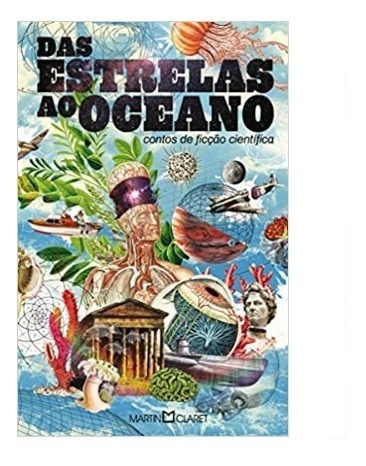 Livro Das Estrelas Ao Oceano - Contos De Ficção Científica 