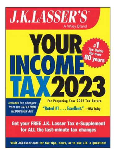 J.k. Lassers Your Income Tax 2023: For Preparing Your. Eb10