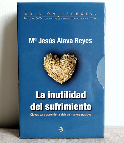 Libro La Inutilidad Del Sufrimiento Autora Maria Jesus Alava