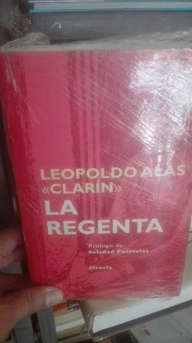 Libro La Regenta. Leopoldo Alas