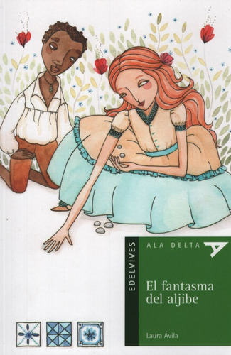 El Fantasma Del Aljibe - Ala Delta Verde (+10 Años)