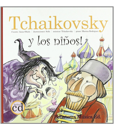 Libro Tchaikovky Y Los Niños