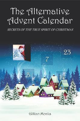 Libro The Alternative Advent Calendar : Secrets Of The Tr...