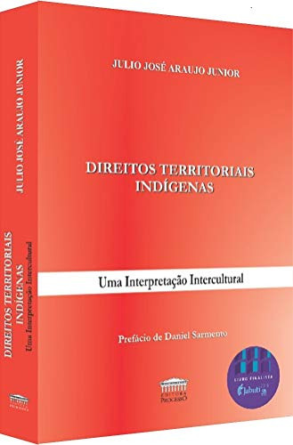 Libro Direitos Territoriais Indigenas De Julio José Araujo J