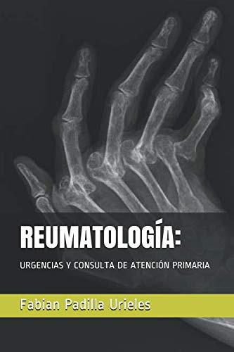 Reumatologia:: Urgencias Y Consulta De Atencion Primaria