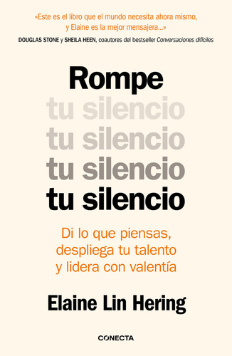 Rompe Tu Silencio, De Elaine Lin Hering., Vol. 1. Editorial Conecta, Tapa Blanda, Edición 2024 En Español, 2024