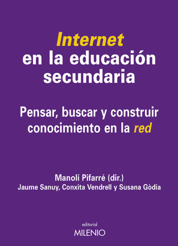 Internet En La Educación Secundaria (libro Original)