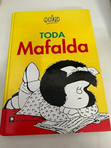 Libro Toda Mafalda De Quino De La Flor