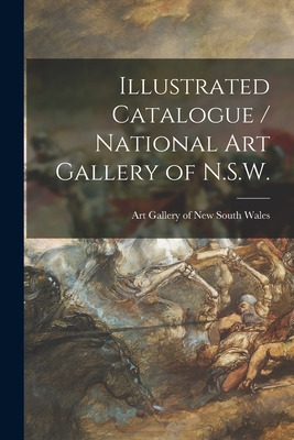Libro Illustrated Catalogue / National Art Gallery Of N.s...