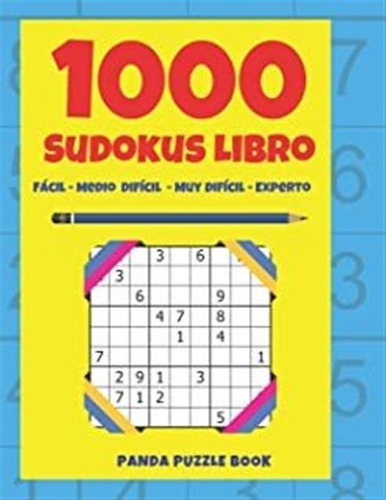 1000 Sudokus Libro - Fácil - Medio - Difícil - Muy Dif Lmz1