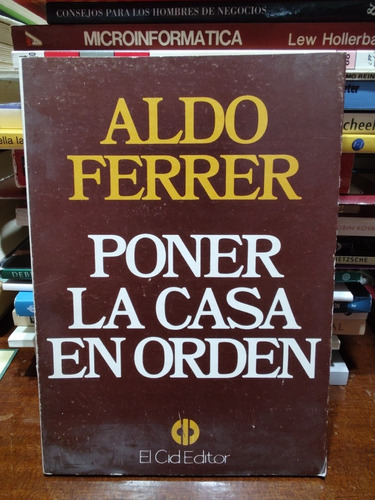 Poner La Casa En Orden - Aldo Ferrer 