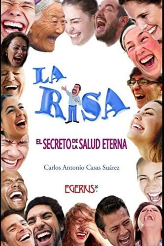 Libro: La Risa  El Secreto De La Salud Eterna (spanish