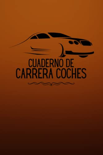 Cuaderno De Carrera Coches: Libro De Registro De Carreras De