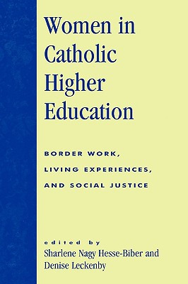 Libro Women In Catholic Higher Education: Border Work, Li...