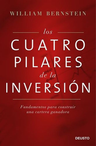 Libro Los Cuatro Pilares De La Inversión - Bernstein, Willi