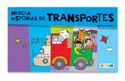 Mezcla Historias De Transporte