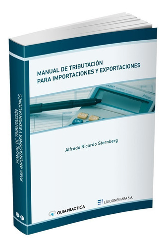 Manual De Tributación Para Importaciones Y Exportaciones