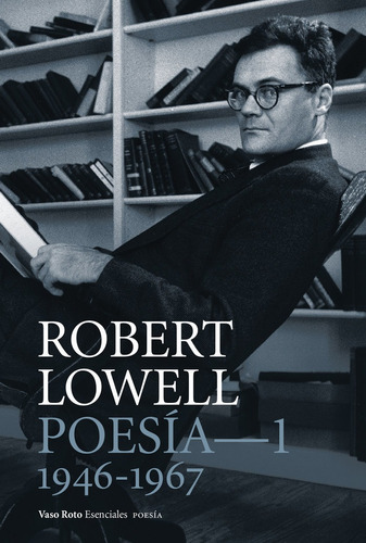Poesia Completa U1 - Robert Lowell
