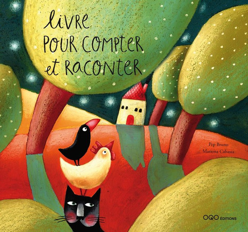 Livre Pour Compter Et Raconter - Bruno Galan, Pep