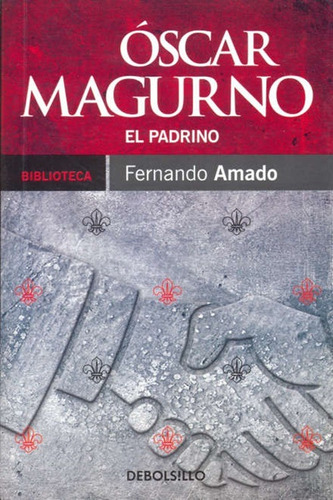 Oscar Magurno. El Padrino - Db - Fernando Amado