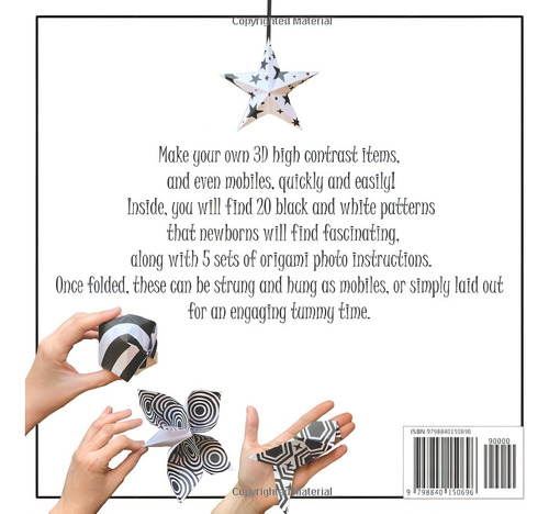 High Contrast Black And White Origami For (*the Enjoyment Of) Newborns (black And White Baby Books), De Bunclark, Inez. Editorial Independently Published, Tapa Pasta Blanda, Edición 1 En Inglés, 2022