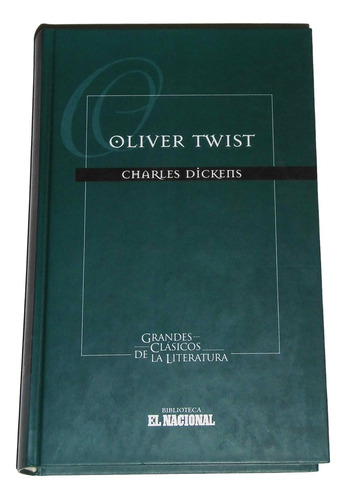 Oliver Twist / Charles Dickens