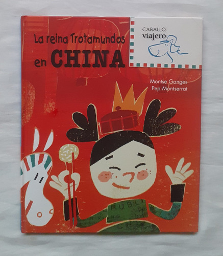 La Reina Trotamundos En China Libro Original Oferta 