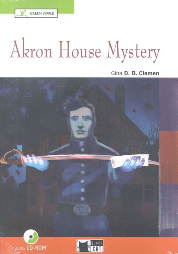 Akron House Mystery - Green Apple A2, de Clemen, Gina D.B.. Editorial Vicens Vives/Black Cat, tapa blanda en inglés internacional