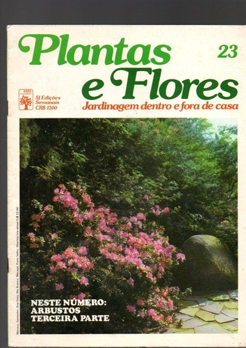 Revista Plantas E Flores Jardinagem Dentro E Fora De Casa 23