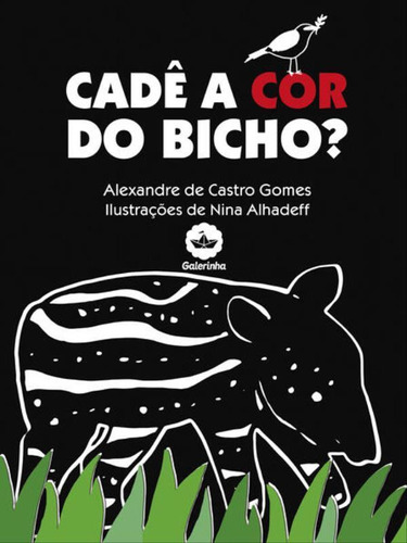 Cadê A Cor Do Bicho?