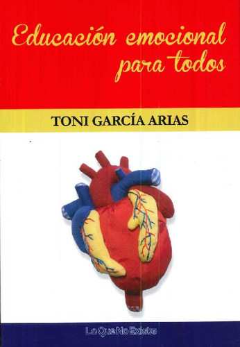 Libro Educación Emocional Para Todos De Toni García Arias