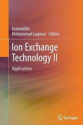 Ion Exchange Technology Ii - Mohammad Luqman