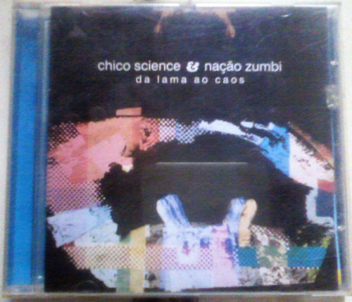 Cd Chico Science & Nação Zumbi - Da Lama Ao Caos 1994