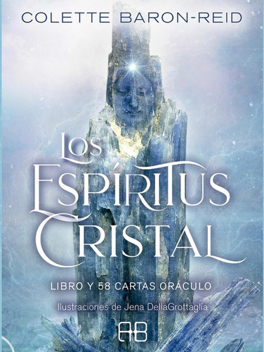 Los Espíritus Cristal Oráculo Original Colette Baron Reid