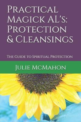 Libro Practical Magick Al's : Protection And Cleansings: ...