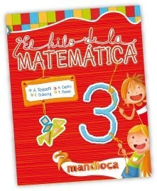 Hilo De La Matematica 3 Mandioca (novedad 2013) - Rossetti