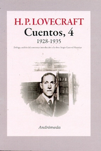 Cuentos 4 - Lovecraft - 1928 -01935, De Lovecraft, Howard Phillips. Editorial Andrómeda, Tapa Blanda En Español