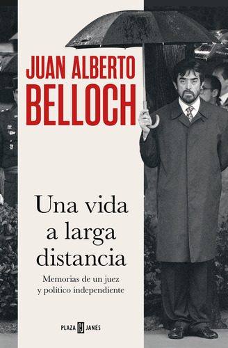 Libro Una Vida A Larga Distancia - Belloch, Juan Alberto
