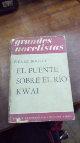 Libro El Puente Sobre El Río Kwai