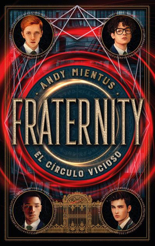 FRATERNITY - EL CIRCULO VICIOSO, de Andy Mientus. Editorial Puck, tapa blanda en español, 2023